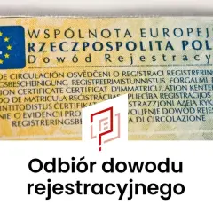Odbiór nowego dowodu rejestracyjnego. Dokument z napisem "Dowód Rejestracyjny" i flagą PL.
