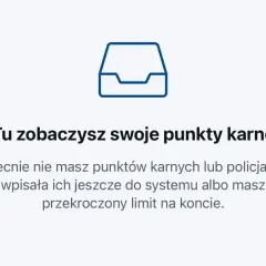 Ikona folderu i tekst: "Tu zobaczysz swoje punkty karne". Obecnie nie masz punktów karnych lub policja nie wpisała ich jeszcze do systemu.